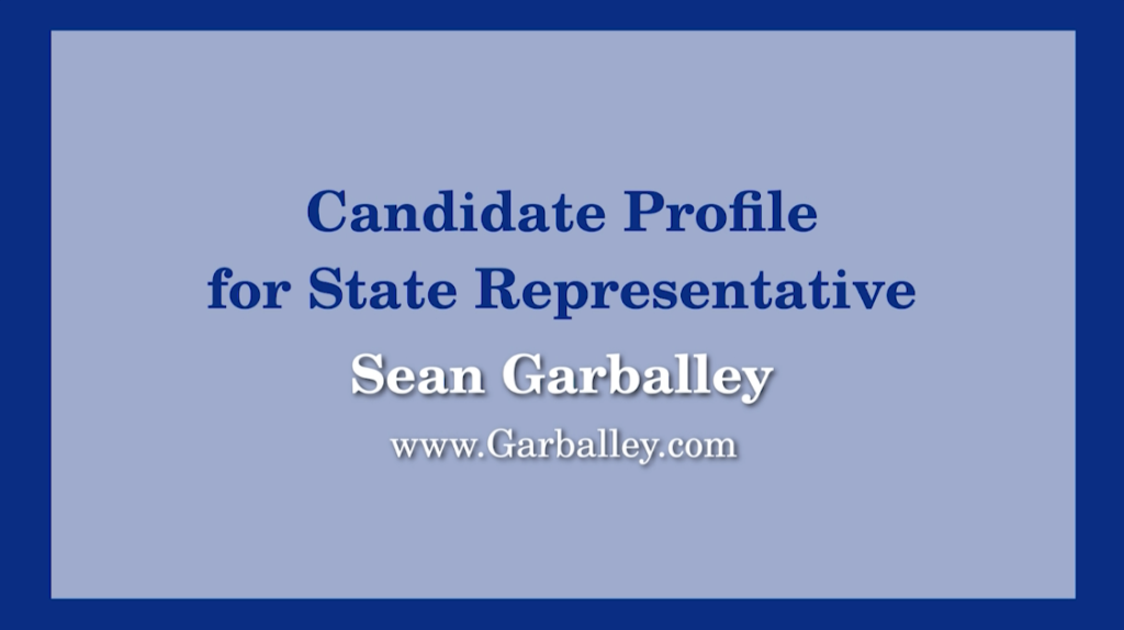 23rd Middlesex District State Representative Race – Sean Garballey Candidate Profile 23rd Middlesex District State Representative Race – Sean Garballey Candidate Profile