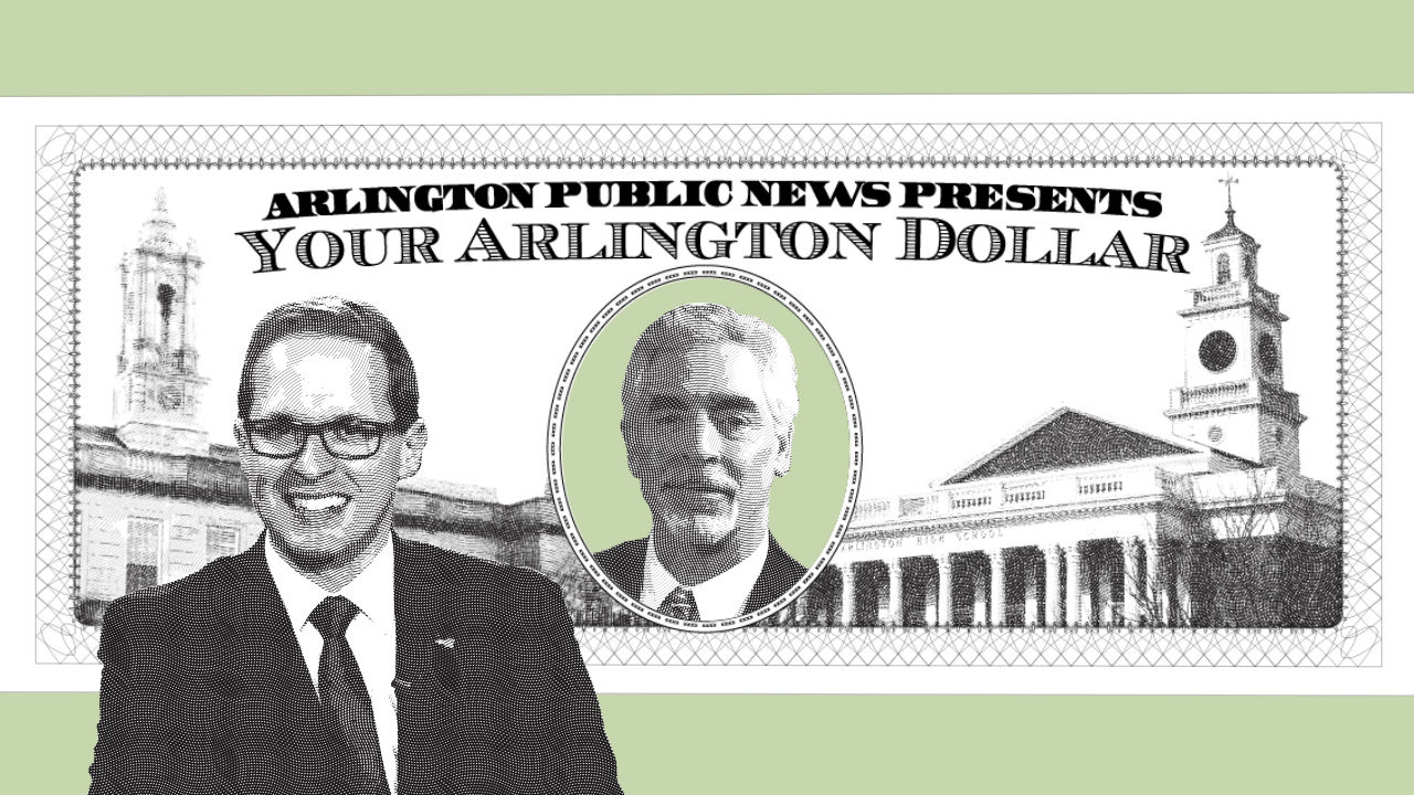 Your Arlington Dollar: Town Manager