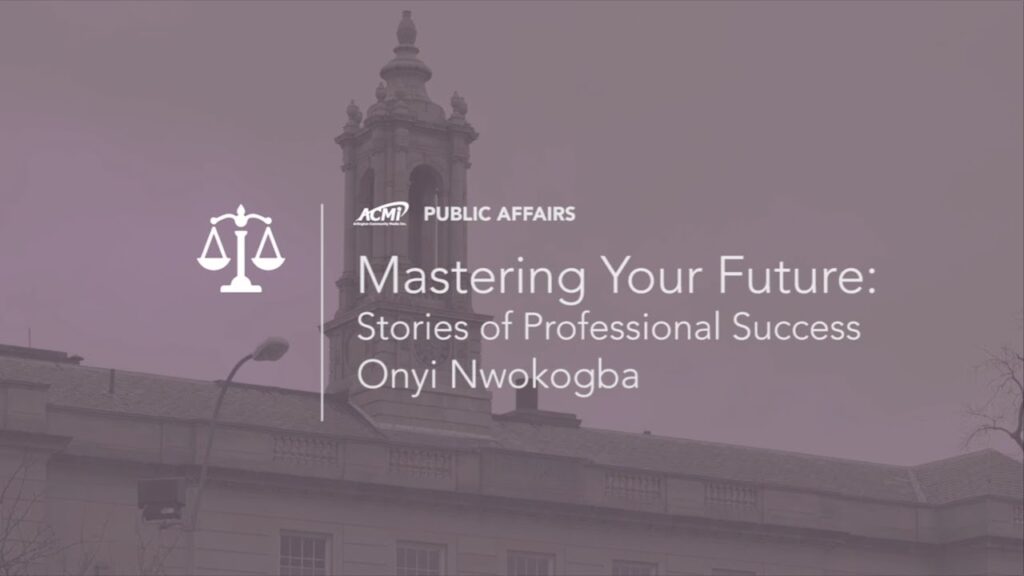 Mastering Your Future: Tales of Professional Success – Onyi Nwokogba Mastering Your Future: Tales of Professional Success – Onyi Nwokogba