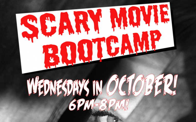 Scary Movie Boot Camp!