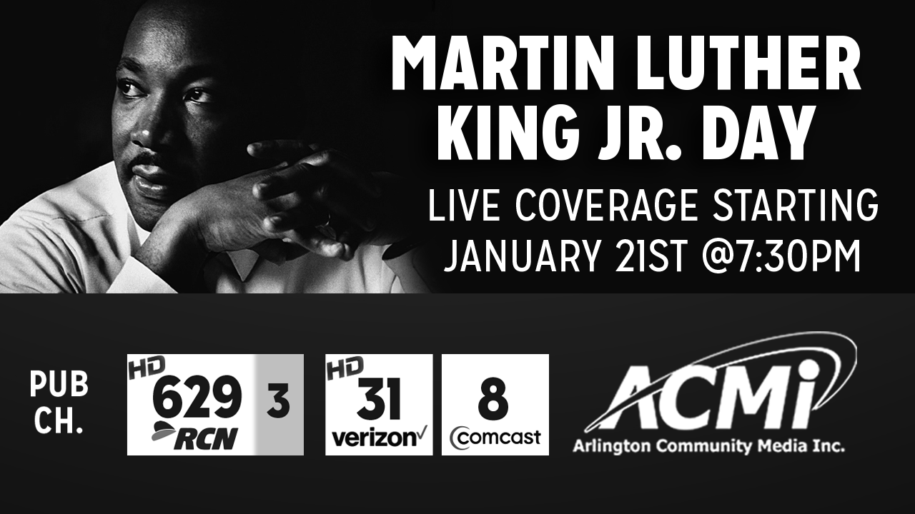 ACMi Closed on MLK Day January 21st Watch the Martin Luther King Day