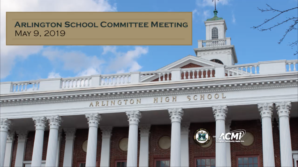 School Committee Meeting – May 9, 2019 School Committee Meeting – May 9, 2019