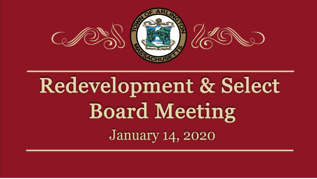 Redevelopment & Select Board Meeting – January 14, 2020 Redevelopment & Select Board Meeting – January 14, 2020