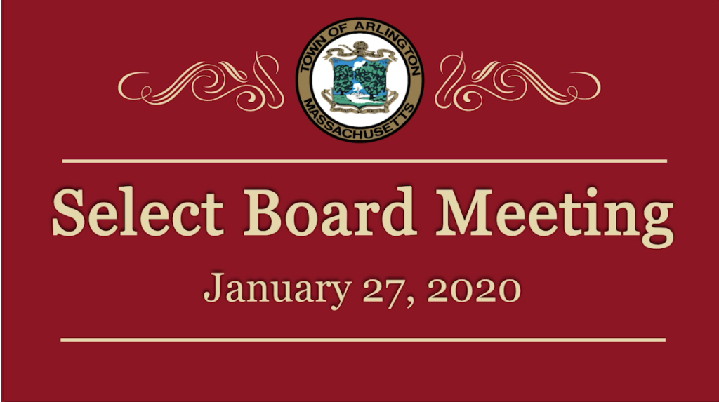 Select Board Meeting – January 27, 2020 Select Board Meeting – January 27, 2020