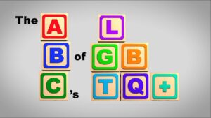 ABCs of LGBTQ+ / Identities and Orientations