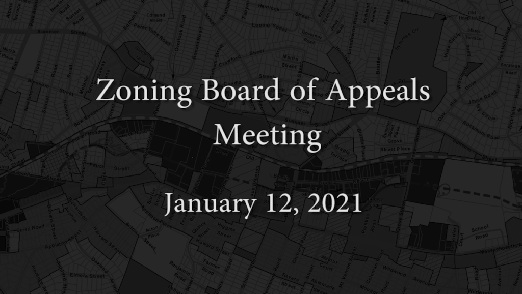 Zoning Board of Appeals Meeting – January 12, 2021 Zoning Board of Appeals Meeting – January 12, 2021