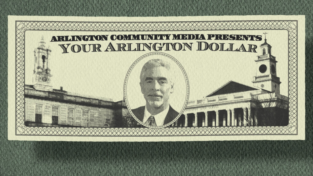 Your Arlington Dollar – FY23 Budget Review with Sandy Pooler