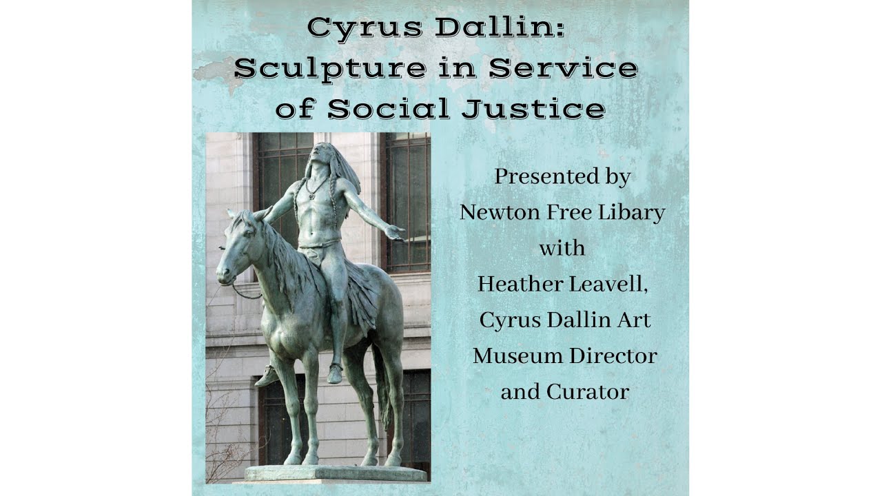 Cyrus Dallin, Sculpture in Service of Social Justice (virtual)