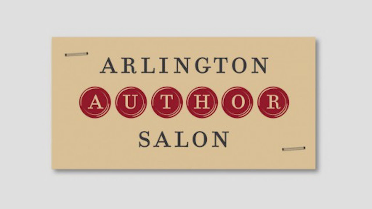 Arlington Author Salon - April 1, 2021