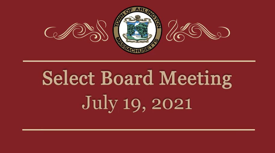 Select Board Meeting – July 19, 2021